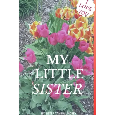 I Love You My Little Sister