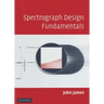 Spectrograph Design Fundamentals