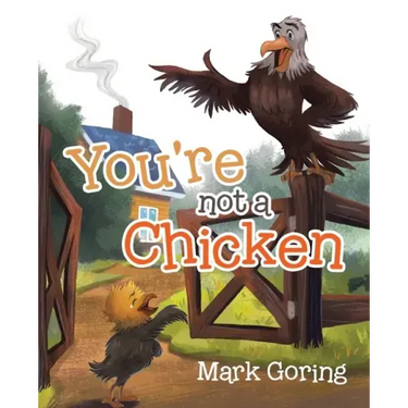 You're not a Chicken