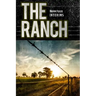The Ranch: Interims