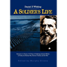 A Soldier's Life