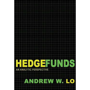 Hedge Funds: An Analytic Perspective - Updated Edition