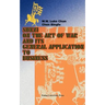 Sunzi on the Art of War and Its General Application to Business