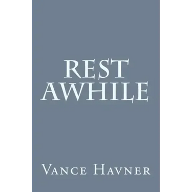 Rest Awhile