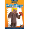 Diary of a Surfer Villager, Book 23: an unofficial Minecraft book