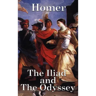 The Iliad and the Odyssey