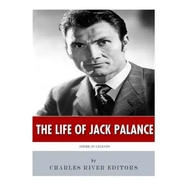 American Legends: The Life of Jack Palance