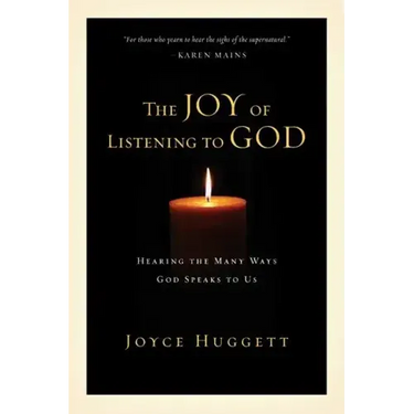 The Joy of Listening to God