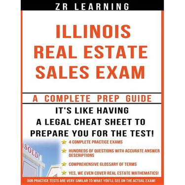 Illinois Real Estate Sales Exam - 2014 Version: Principles, Concepts and Hundreds Of Practice Questions Similar To What You'll See On Test Day