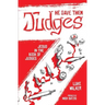 He Gave Them Judges: Jesus in the Book of Judges
