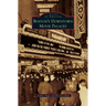 Boston's Downtown Movie Palaces