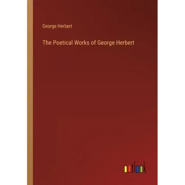 The Poetical Works of George Herbert