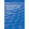 Environmental Epidemiology: Epidemiology Investigation of Community Environmental Health Problems