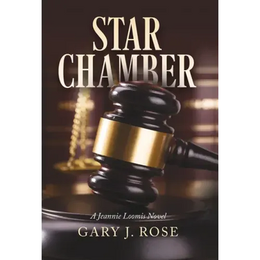 Star Chamber: A Jeannie Loomis Novel