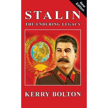 Stalin - The Enduring Legacy