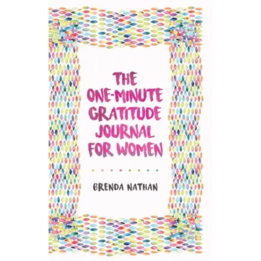 The One-Minute Gratitude Journal for Women: A Journal for Self-Care and Happiness