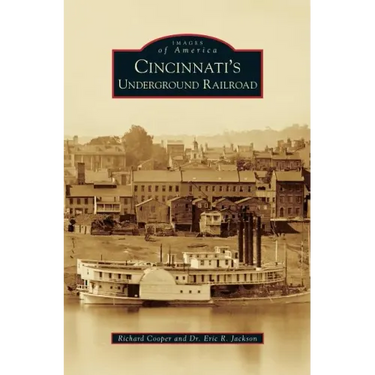 Cincinnati's Underground Railroad