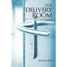 The Delivery Room: Knowing When You Are in Spiritual Labor and When to Call in the Midwives