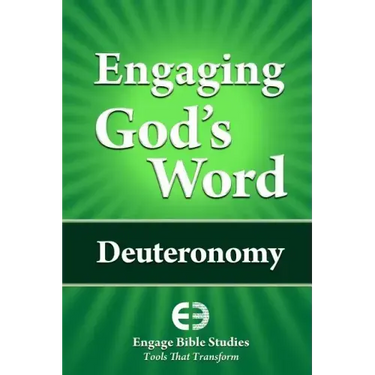 Engaging God's Word: Deuteronomy
