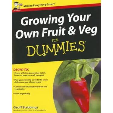 Growing Your Own Fruit and Veg for Dummies