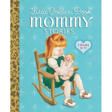 Little Golden Book Mommy Stories