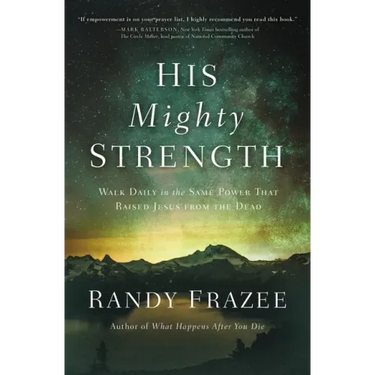 His Mighty Strength Softcover