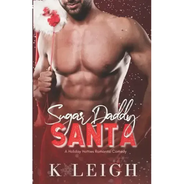Sugar Daddy Santa: A Holiday Billionaire Romance