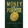 Money with a Purpose