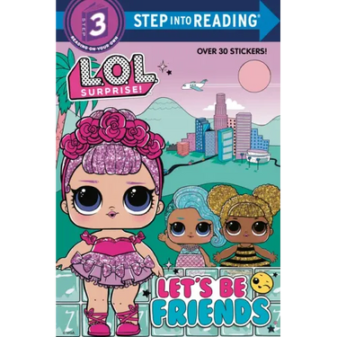 Let's Be Friends (L.O.L. Surprise!)