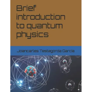 Brief introduction to quantum physics