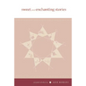 Sweet and Enchanting Stories