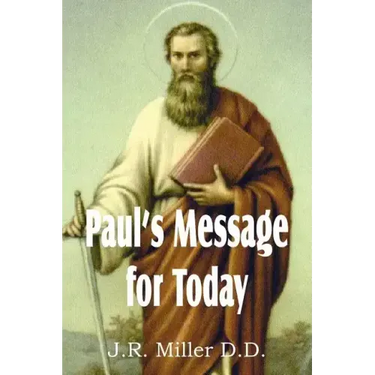 Paul's Message for Today
