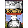 The Most Costly Journey: Stories of Migrant Farmworkers in Vermont Drawn by New England Cartoonists