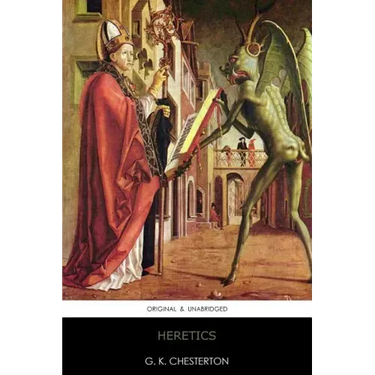 Heretics: Original & Unabridged
