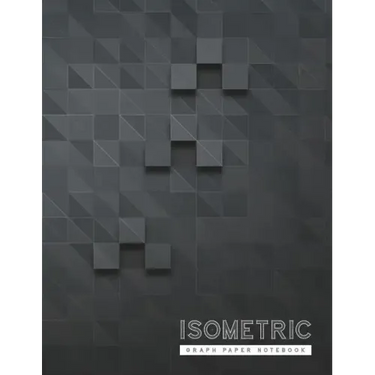 Isometric Graph Paper Notebook: 3D Graph Paper 1/4 Inch Equilateral Triangle Engineer Notebook Drafting Paper Isometric pad