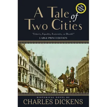 A Tale of Two Cities (Annotated, Large Print)