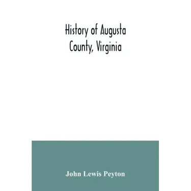 History of Augusta County, Virginia