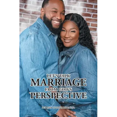 Let's Talk Marriage from God's Perspective