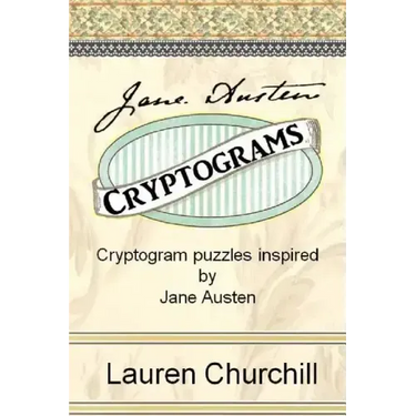 Jane Austen Cryptograms: Cryptogram Puzzles Inspired by Jane Austen