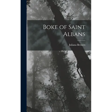 Boke of Saint Albans