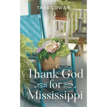 Thank God for Mississippi