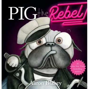Pig the Rebel (Pig the Pug)