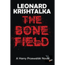 The Bone Field
