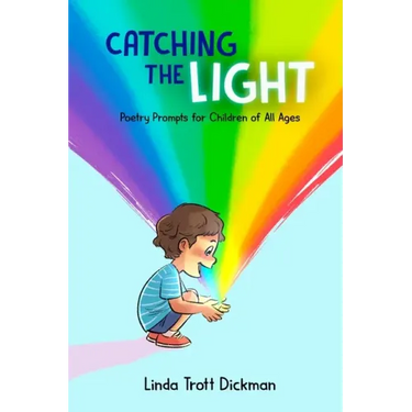 Catching the Light
