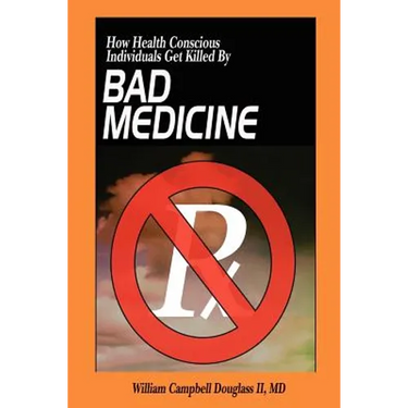 Bad Medicine