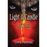 Light a Candle: Chase the Devil Away