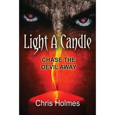 Light a Candle: Chase the Devil Away