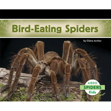 Bird-Eating Spiders