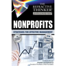 The Refractive Thinker: Vol. XV: Nonprofits: Strategies for Effective Management