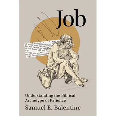 Job: Understanding the Biblical Archetype of Patience